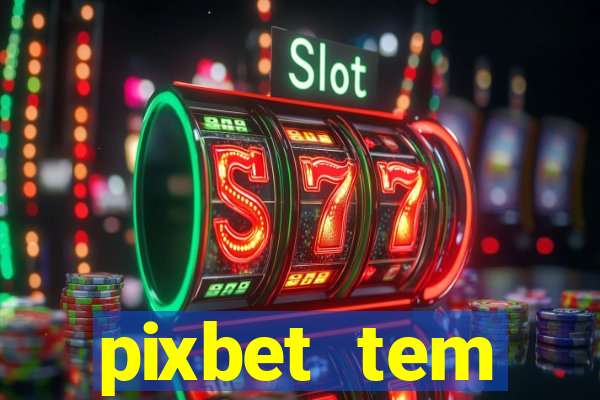 pixbet tem pagamento antecipado